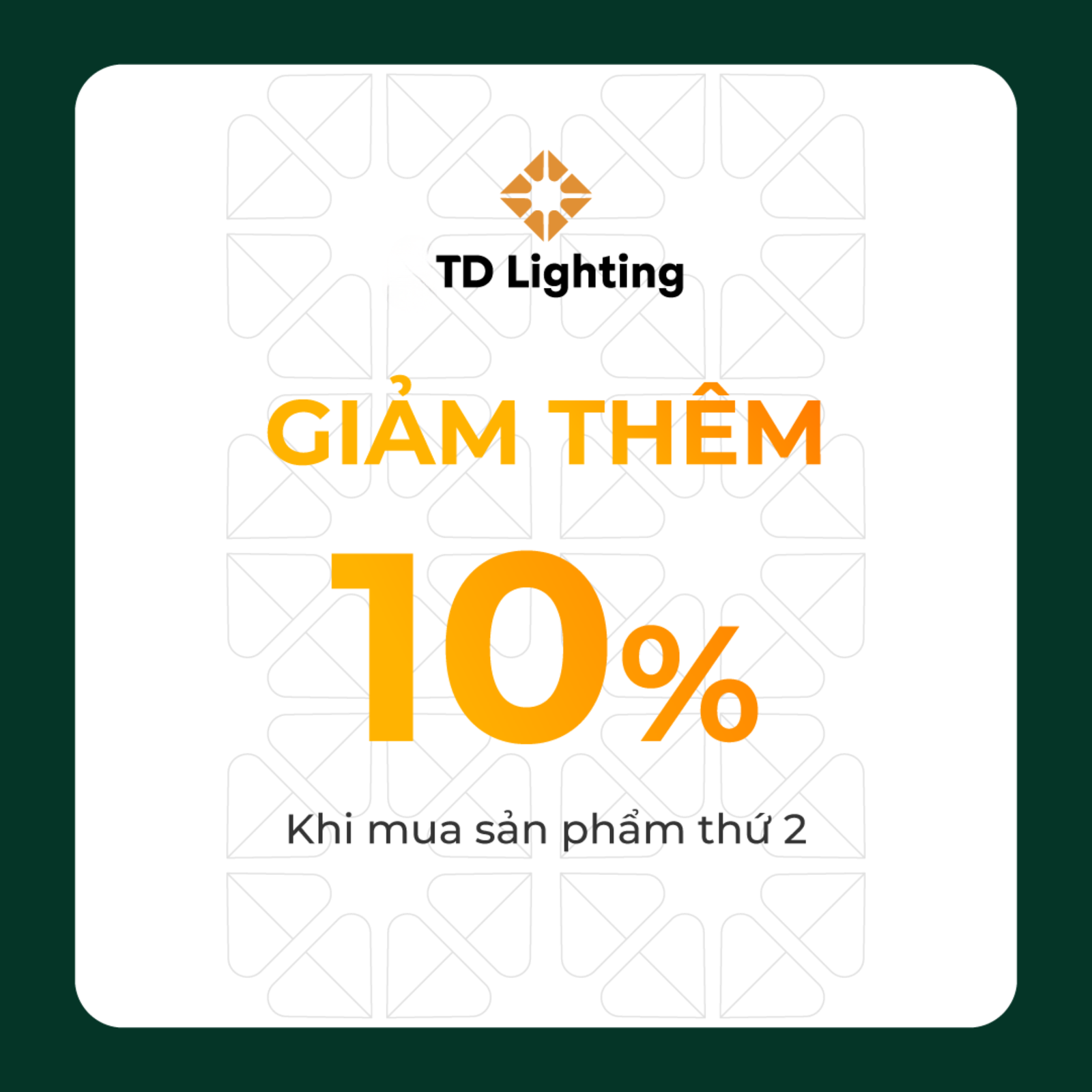 Siêu Sale “Hàng Hiệu Sang – Trang Hoàng Tổ Ấm” tại TD Lighting – Giảm Giá Đến 60%++ (3)