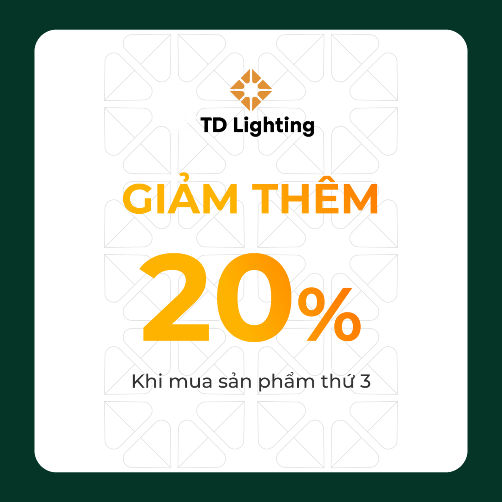 Siêu Sale “Hàng Hiệu Sang – Trang Hoàng Tổ Ấm” tại TD Lighting – Giảm Giá Đến 60%++ (3)