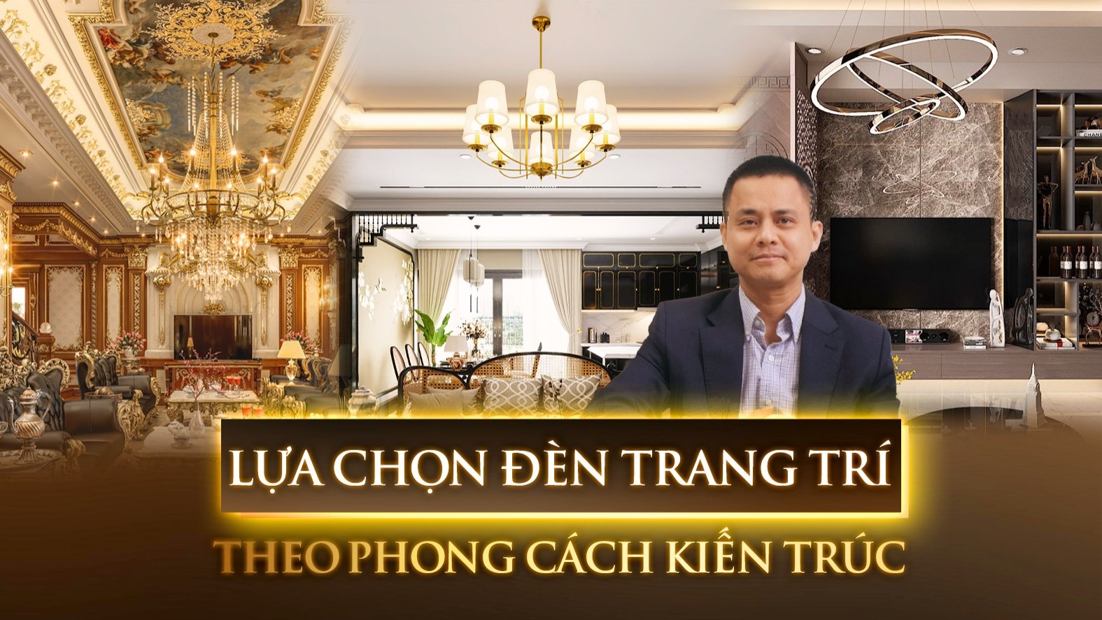 Chọn Đèn Trang Trí Theo Phong Cách Kiến Trúc Như Thế Nào Cho Phù Hợp?