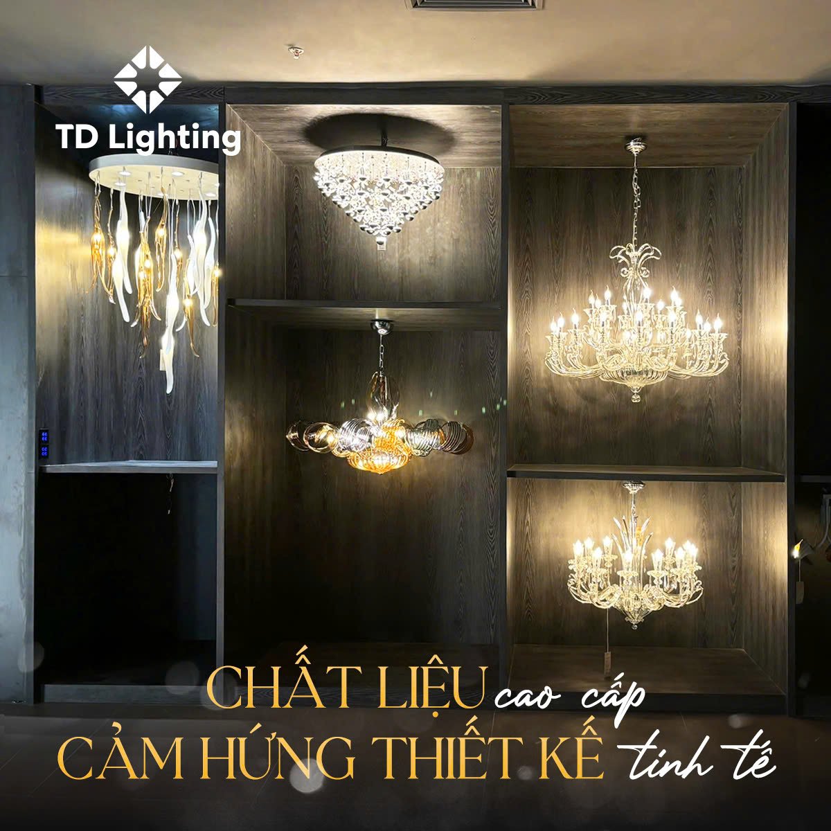 TD Lighting – Chuyển Mình Mạnh Mẽ Với Sứ Mệnh Kiến Tạo Ánh Sáng Đẳng Cấp Từ Đèn Trang Trí Hàng Đầu Châu Âu