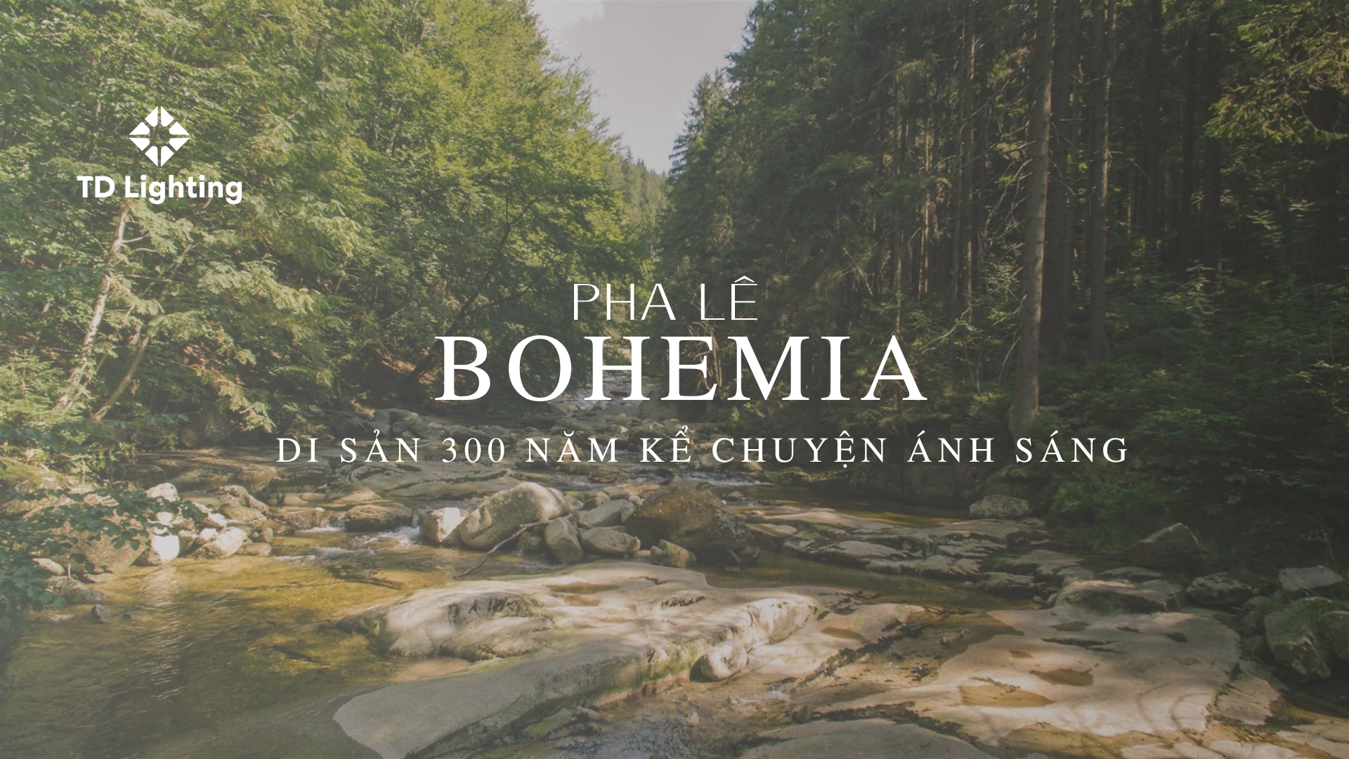 Pha Lê Bohemia – Di Sản 300 Năm Kể Chuyện Ánh Sáng
