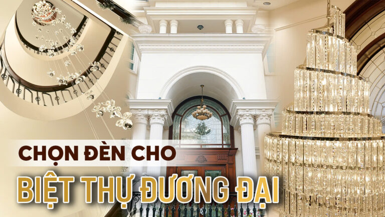 Tuyệt Phẩm Đèn Trang Trí “Thổi Hồn” Vào Biệt thự Ngọc Trai Phong Cách Đương Đại