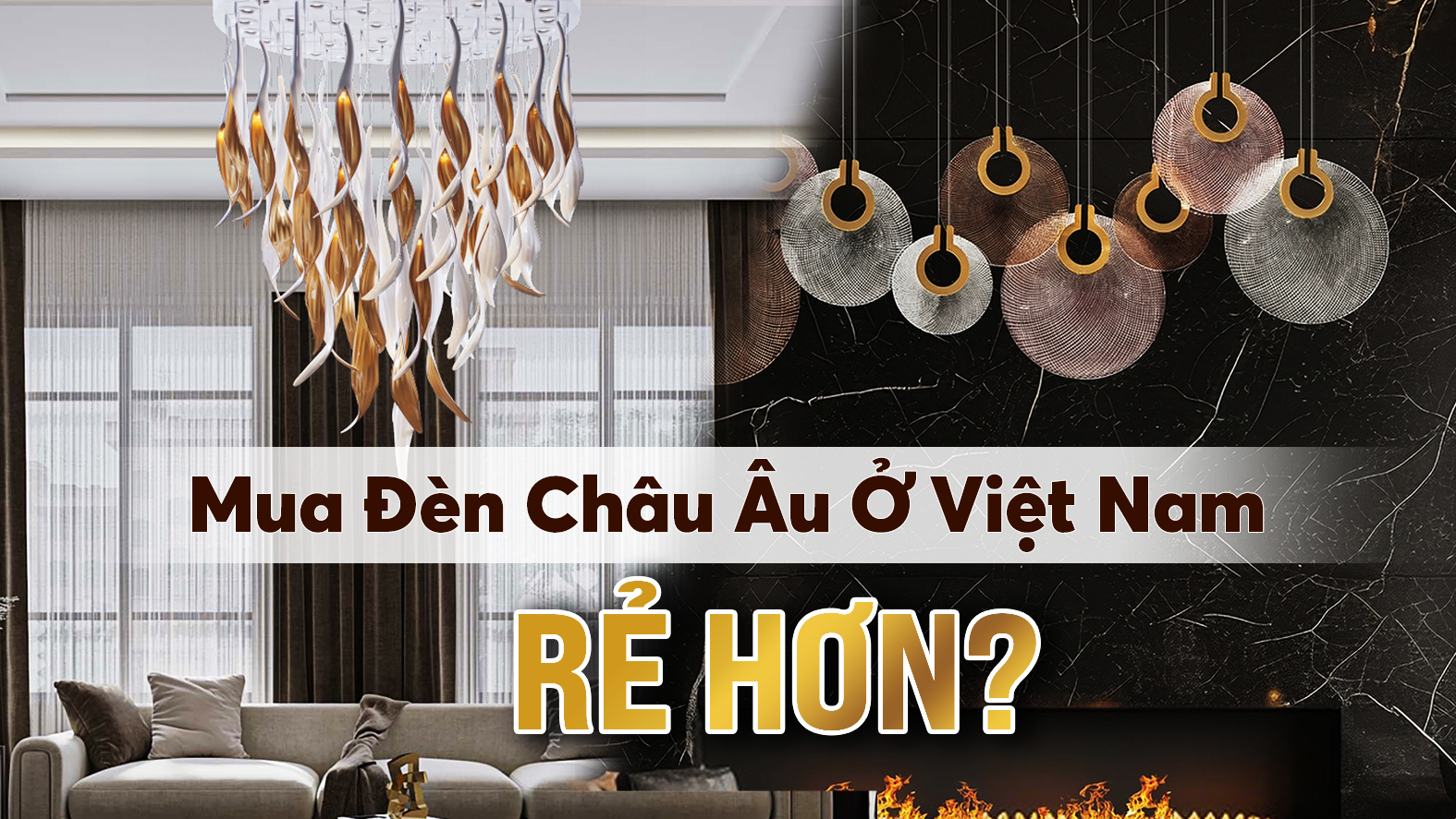Mua Đèn Trọn Gói Giá Hời? Hé Lộ Quy Trình Thiết Kế & Lắp Đặt Đèn Trang Trí Từ A-Z