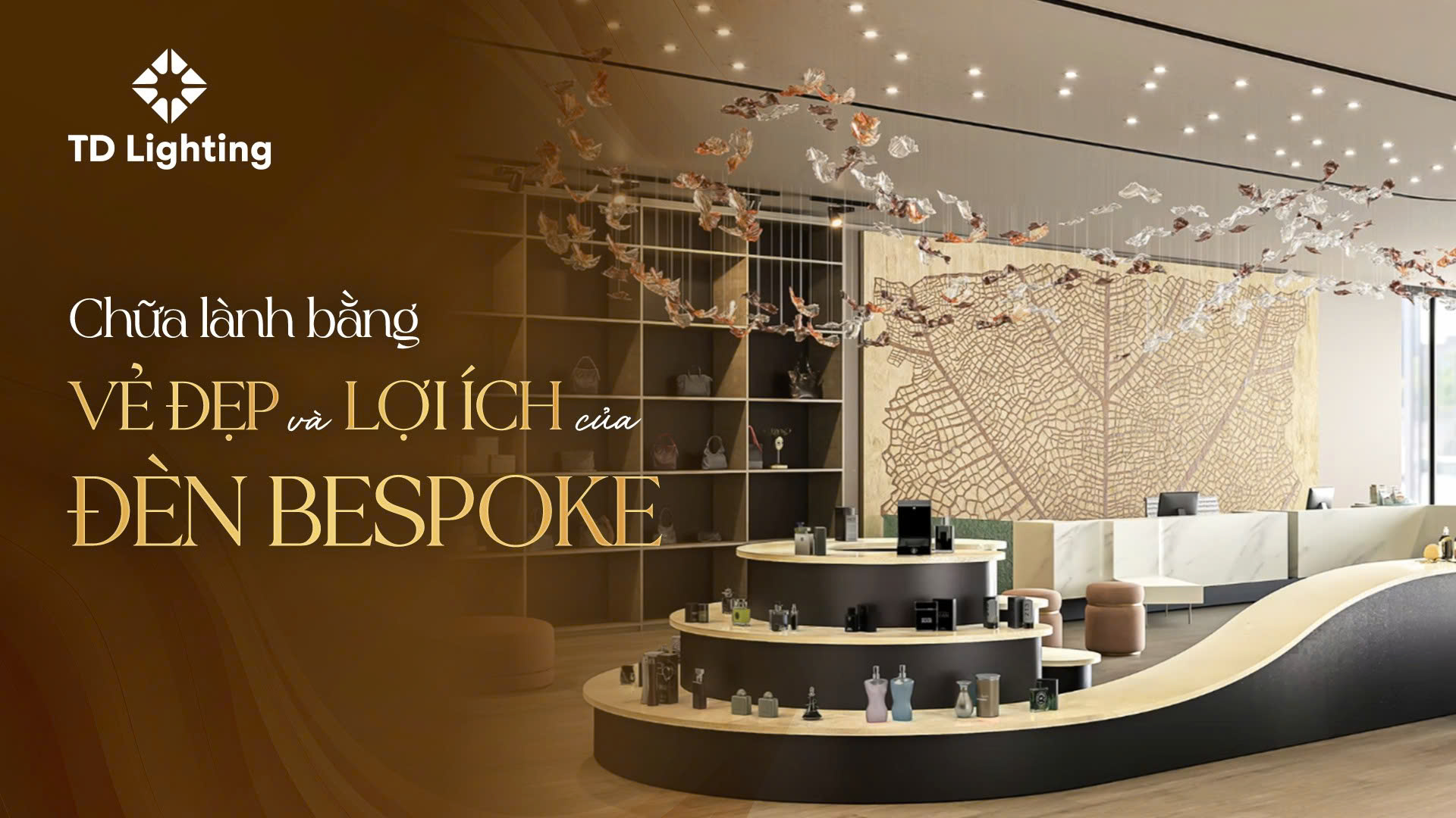 Lợi Ích Của Đèn Bespoke – Liệu Pháp “Chữa Lành” Bằng Vẻ Đẹp