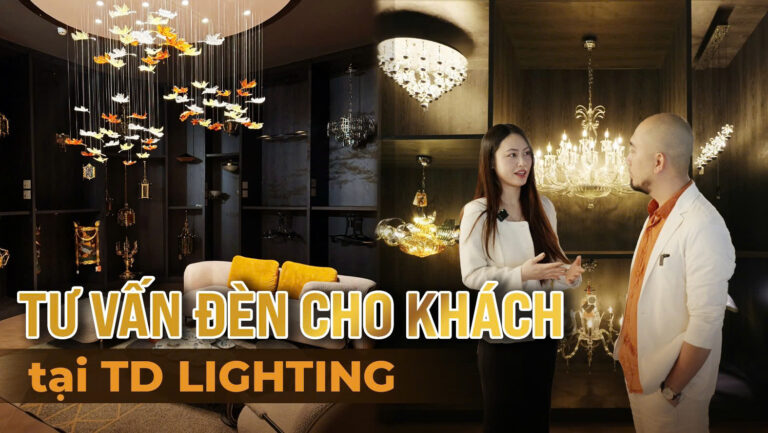 Quy Trình Tư Vấn Cách Chọn Đèn Trang Trí Châu Âu Cho Khách Hàng Tại TD Lighting