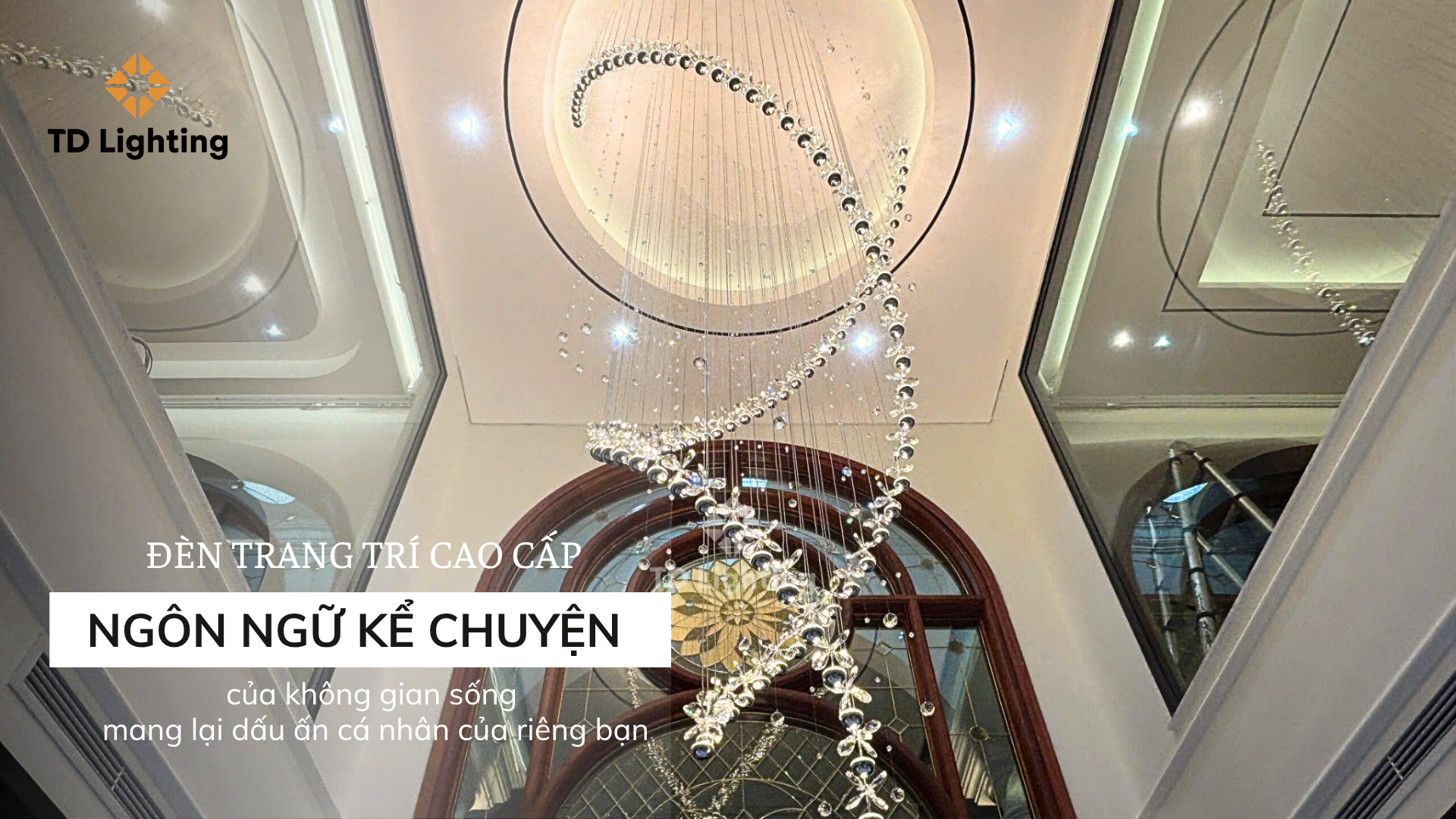 Đèn Trang Trí Cao Cấp – Ngôn Ngữ Kể Chuyện Của Không Gian Sống