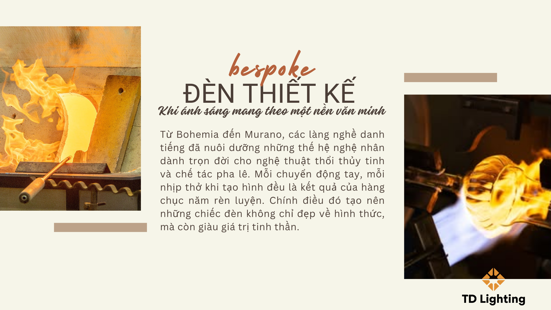 Đèn thiết kế bespoke - Di sản của những đôi tay vàng 3 ĐÈN THIẾT KẾ BESPOKE