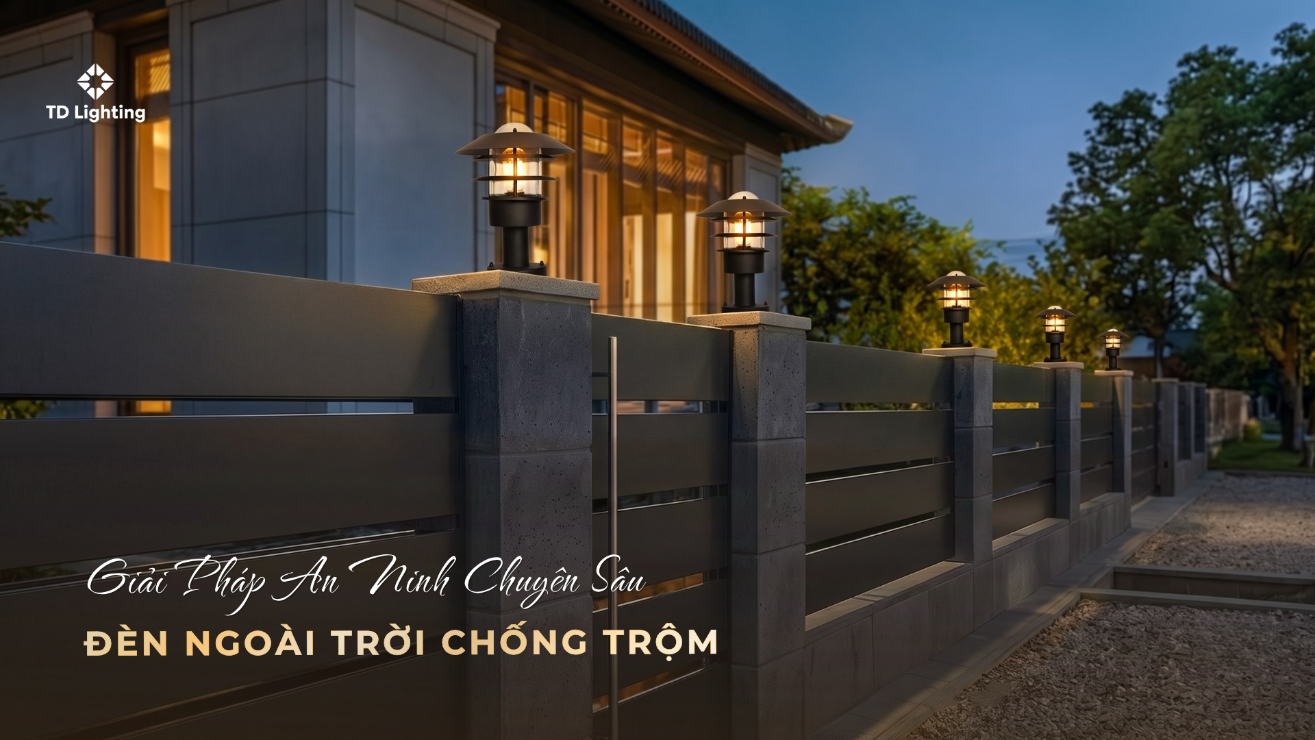 Giải Pháp An Ninh Chuyên Sâu Với Đèn Ngoài Trời Chống Trộm